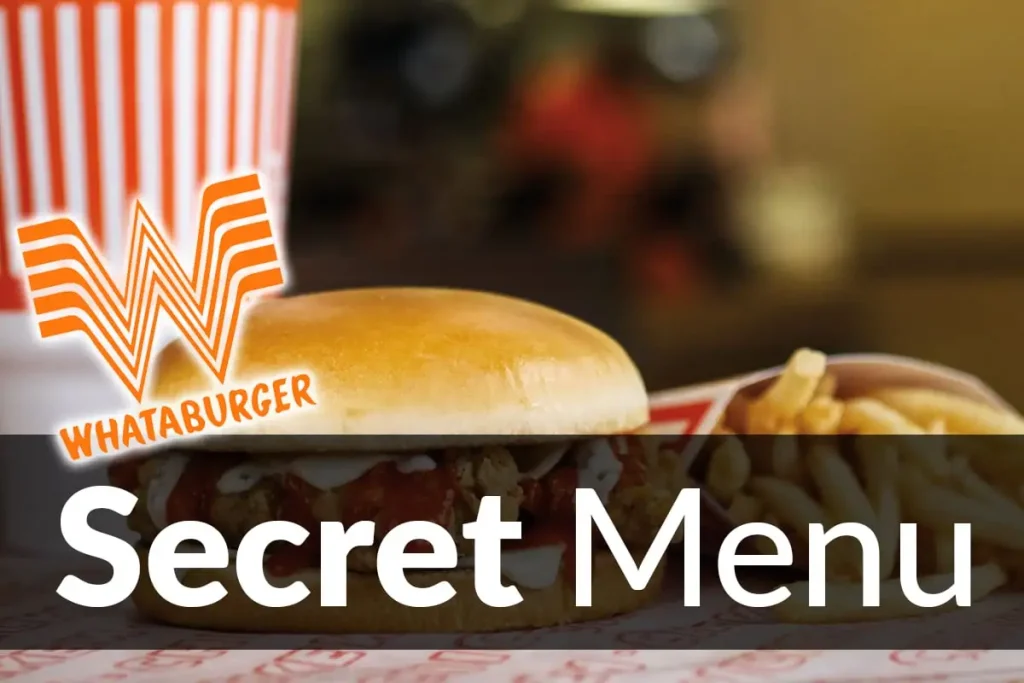 whataburger secret menu in 2024